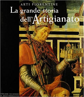 9788809015319-La grande storia dell'Artigianato. Vol.II: Il Quattrocento.